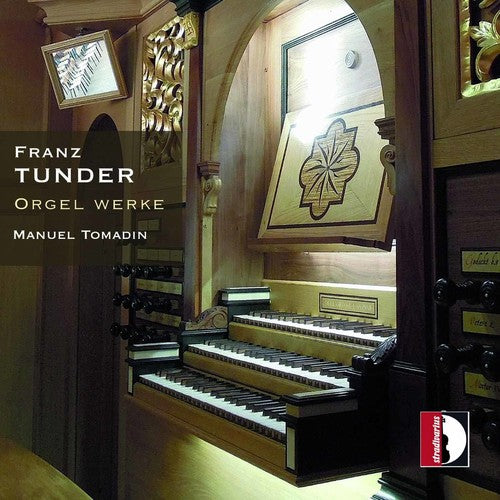 Tunder / Tomadin, Manuel Organ Works - CD Album