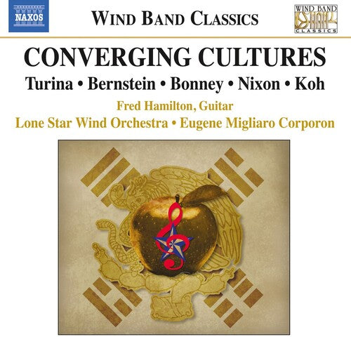 Turina / Bernstein / Lone Star Wind Orch Coverging Cultures - CD Album