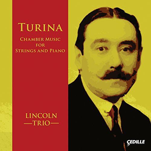 Turina / Lincoln Trio Chamber Music for Strings & Pno - 2-Disc CD Album