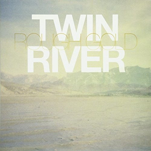 Twin River Rough Gold (7 in.) - Record Album - Vinyl LP