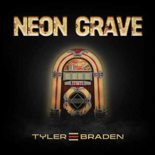 Tyler Braden Neon Grave EP - CD Album