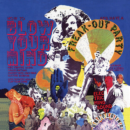 Unfolding How To Blow Your Mind And Have A Freak-out Party - Record Album - Vinyl LP