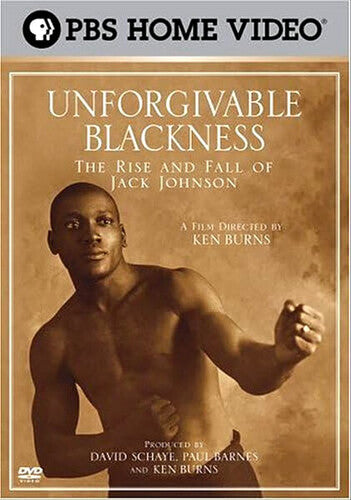 Unforgivable Blackness: The Rise and Fall of Jack Johnson - 2-Disc DVD Set