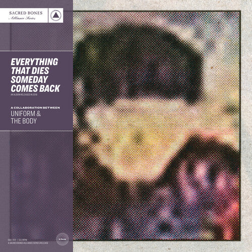 Uniform & the Body Everything That Dies Someday Comes Back - Record Album - Vinyl LP