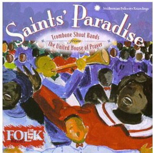 United House Of Prayer Saint's Paradise: Trombone Shout Bands - CD Album