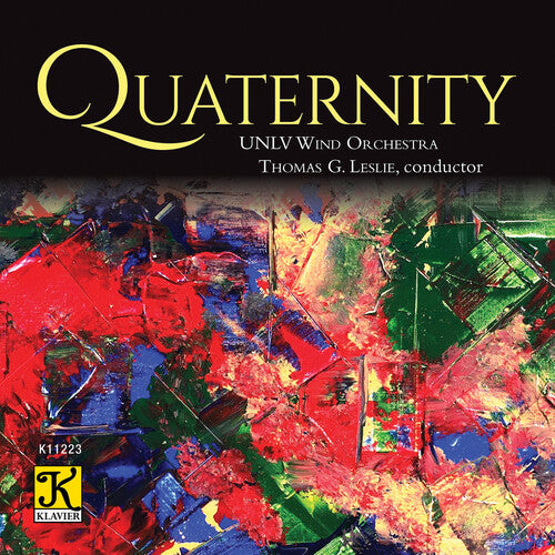 Unlv Wind Orchestra Alessi Castellanos Leslie Quaternity - CD Album
