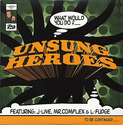 UNSUNG HEROES What Would You Do?