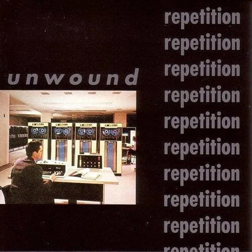 Unwound Repetition - CD Album