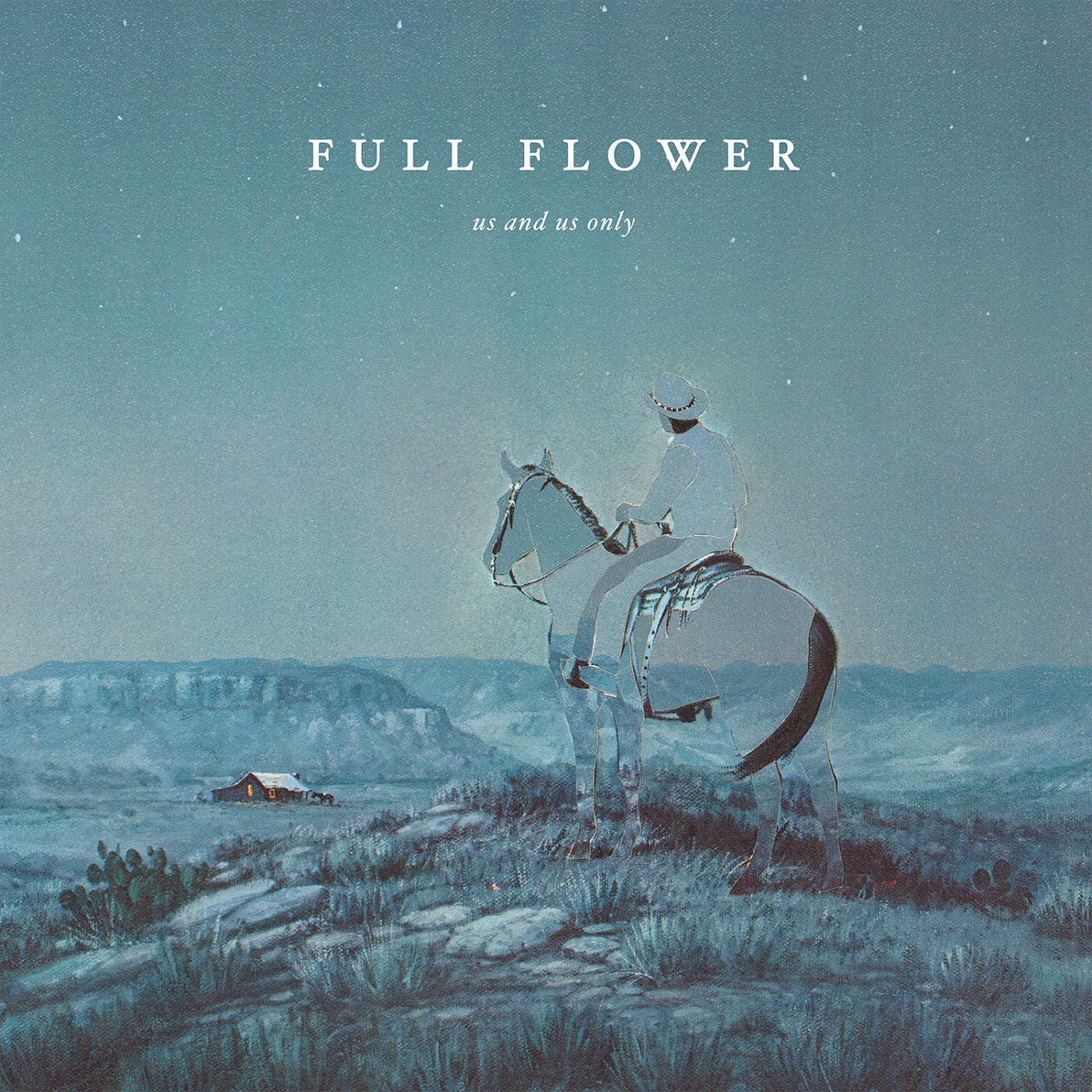 Us and Us Only Full Flower