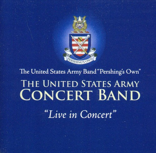U.S. Army Concert Band US Army Band: Live in Concert - CD Album