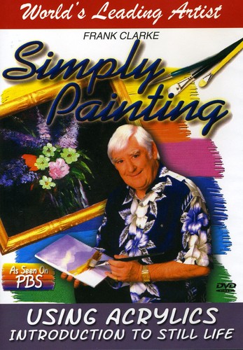 Using Acrylics Introduction to Still Life - DVD
