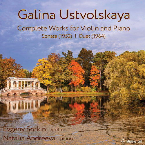 Ustvolskaya / Sorkin / Andreeva Complete Music Violin & Piano - CD Album