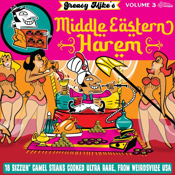 Va Greasy Mike's Volume 3: Middle Eastern Harem