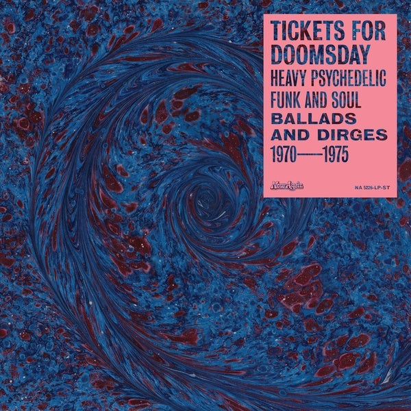Va Tickets For Doomsday: Heavy Psychedelic Funk, Soul, Ballads & Dirges 1970-1975
