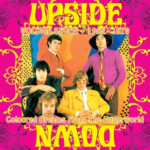 Va Upside Down: Coloured Dreams from the Underworld: Volume Seven 1965-1970
