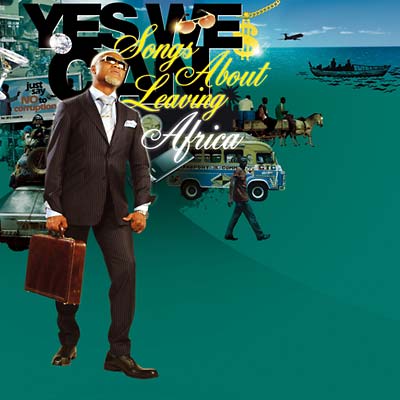 Va Yes We Can: Songs About Leaving Africa