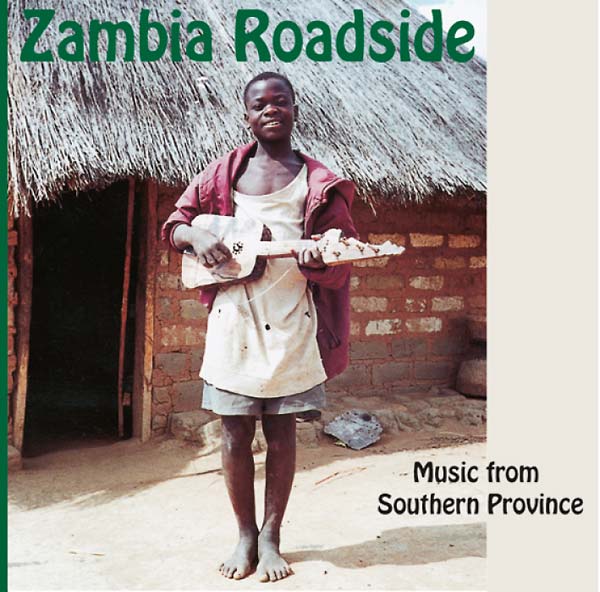 Va Zambia Roadside: Music from Southern Province