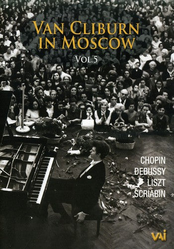 Van Cliburn in Moscow 5 - DVD