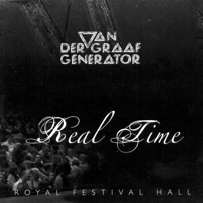 Van Der Graaf Generator Real Time (Royal Festival Hall