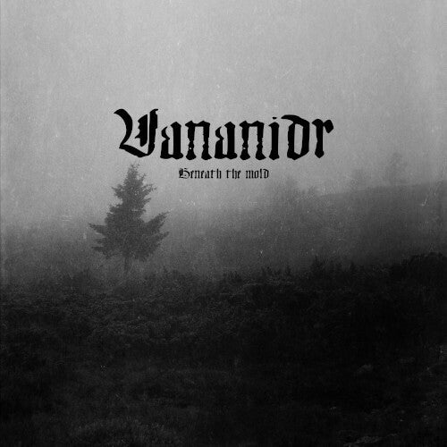 Vananidr Beneath The Mold - CD Album