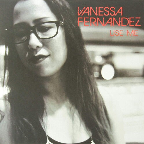 Vanessa Fernandez Use Me - Record Album - Vinyl LP