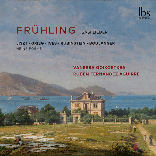 Vanessa Goikoetxea Fruhling: Isasi Lieder - CD Album