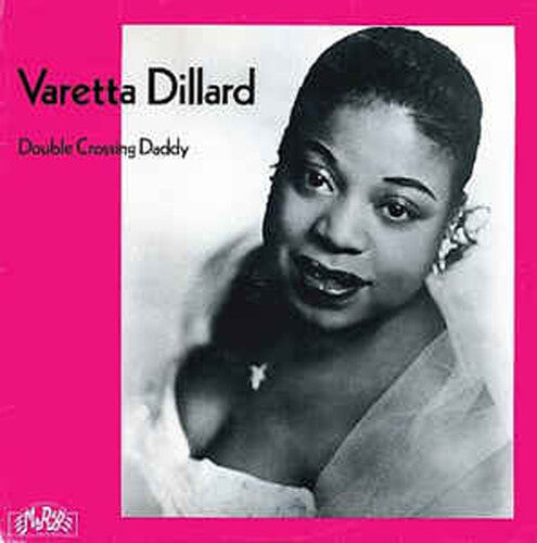 Varetta Dillard Double Crossing Daddy R&B - Record Album - Vinyl LP
