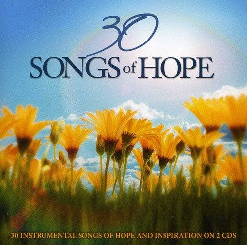 Various Artists 30 Songs Of Hope - 2-Disc CD Album