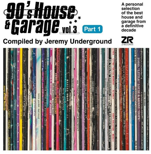 Various Artists 90's House And Garage, Vol. 3: Compiled By Jeremy Underground (Pt. 1) - Double Record Album - Vinyl LP