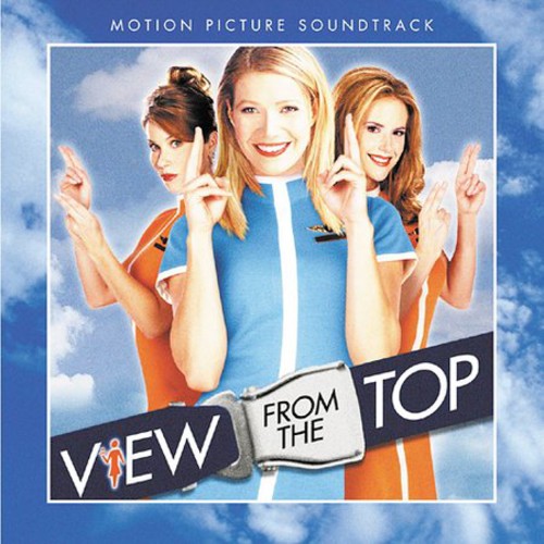 Various Artists A View from the Top (Original Soundtrack) - CD Album