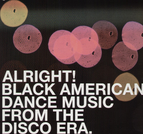 Various Artists Alright! Black American Dance Music from Dis / Various - Double Record Album - Vinyl LP