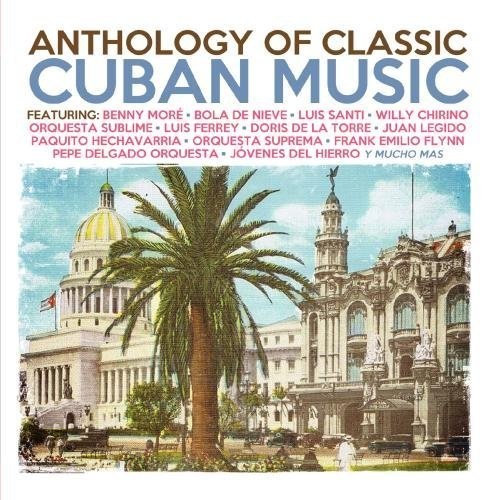 Various Artists Anthology of Classic Cuban Music - CD Album