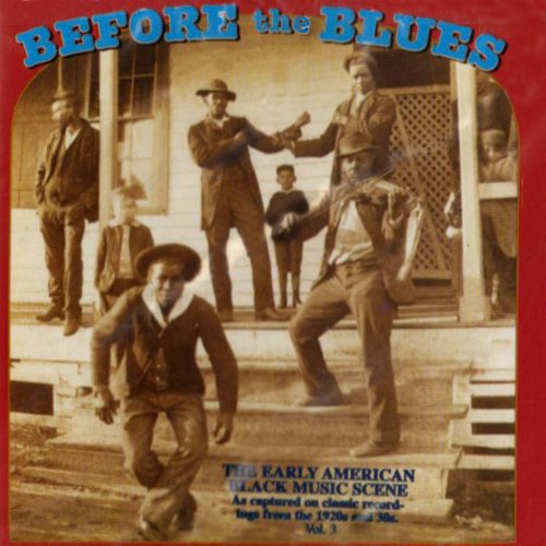 Various Artists Before the Blues 3 / Various - CD Album