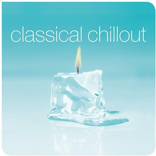 Various Artists Classical Chillout - Record Album - Vinyl LP