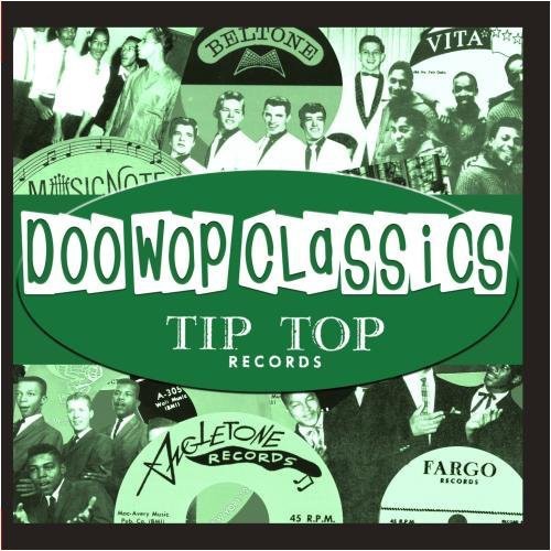 Various Artists Doo-Wop Classics Vol. 1 / Tip Top Records - CD Album
