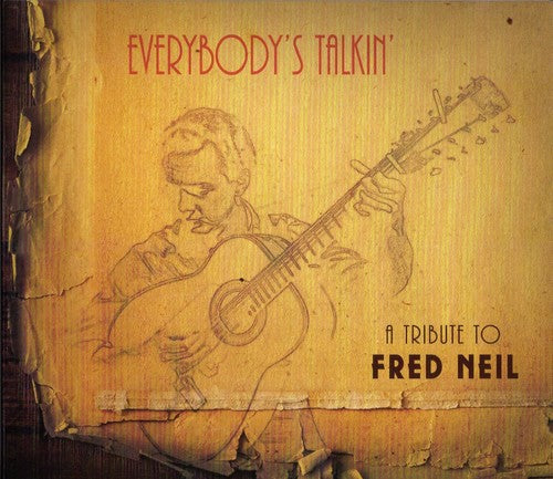 Various Artists Everybody's Talkin: A Tribute To Fred Neil (Various Artists) - Record Album - Vinyl LP