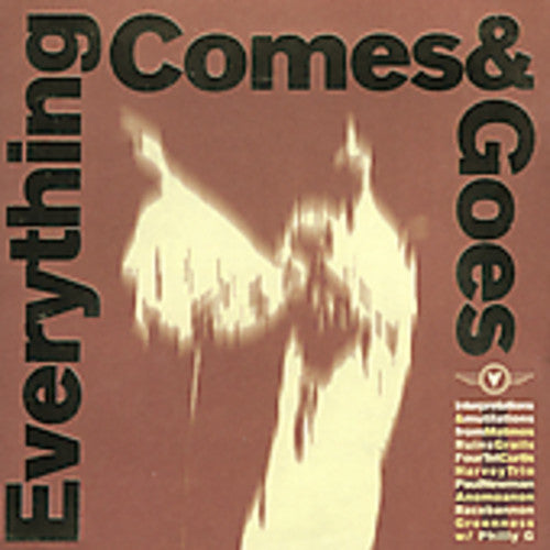 Various Artists Everything Comes and Goes - CD Album