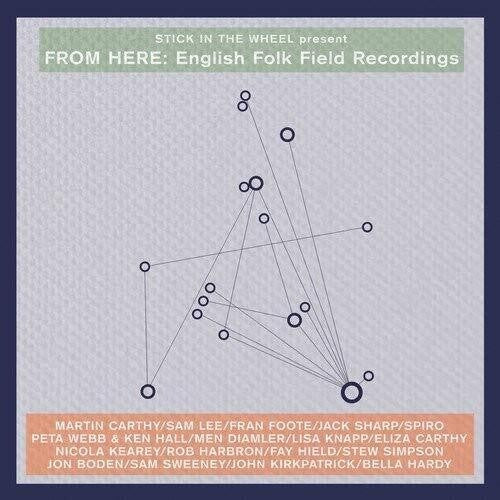 Various Artists From Here: English Folk Field Recordings (Various Artists) - Record Album - Vinyl LP