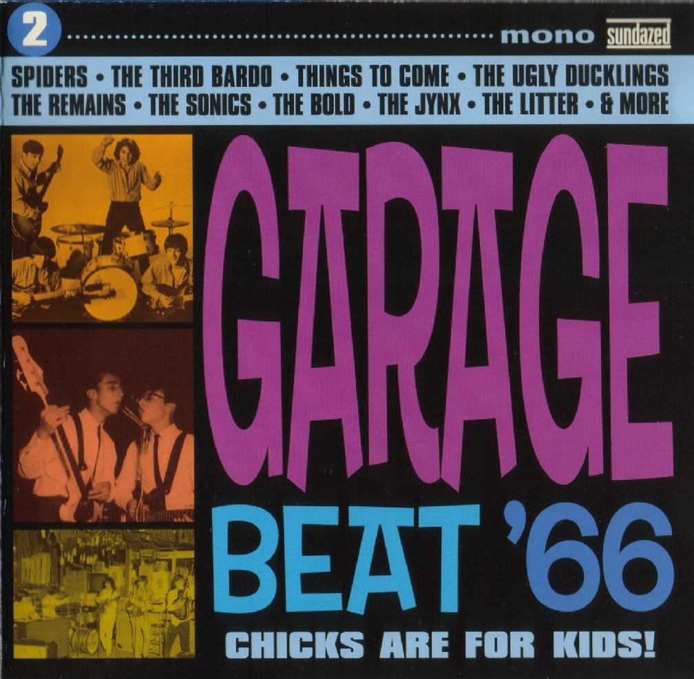 Various Artists Garage Beat '66 Vol. 2: Chicks Are For Kids