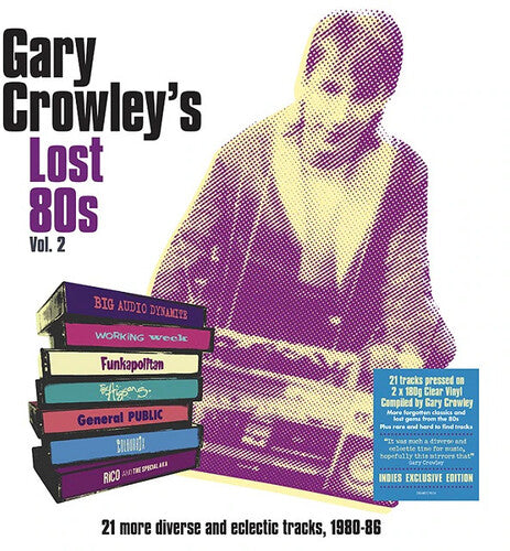 Various Artists Gary Crowley's Lost 80s Vol. 2 / Various - Double Record Album - Vinyl LP