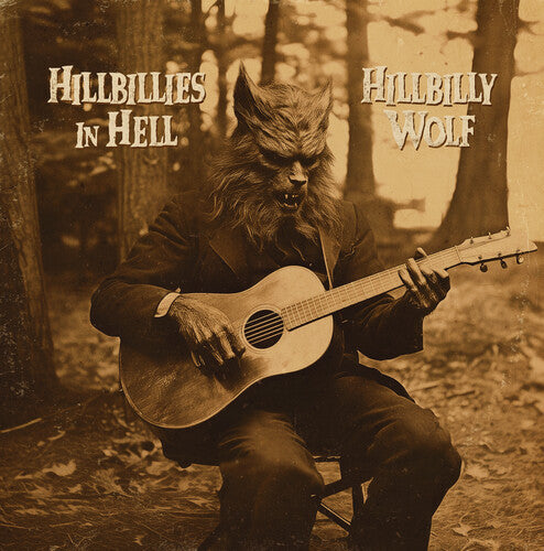 Various Artists Hillbillies In Hell: Hillbilly Wolf (1952-1972) (Various Artists) - Record Album - Vinyl LP