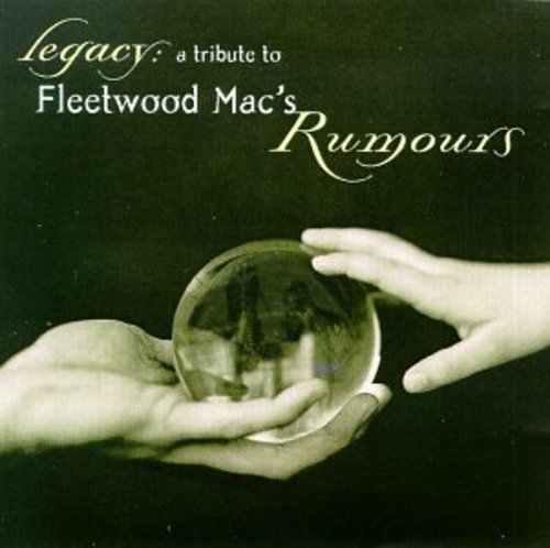Various Artists Legacy: A Tribute To Fleetwood Mac's Rumours (Various Artist) - CD Album