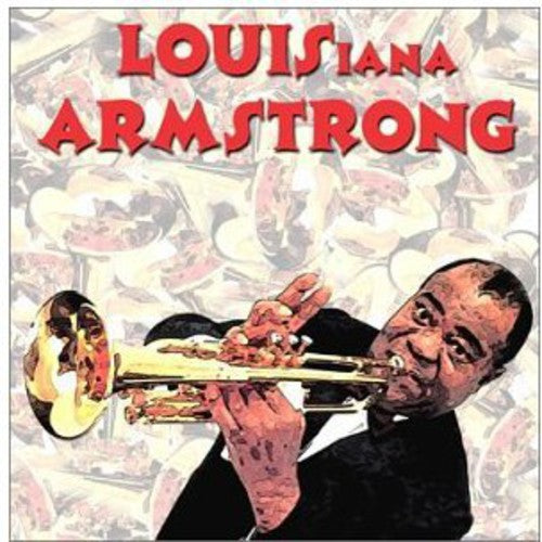 Various Artists Louis-Iana Armstrong: A New Orleans Tribute To Satchmo - CD Album