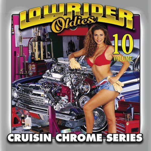 Various Artists Lowrider Oldies, Vol. 10 - CD Album