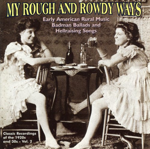 Various Artists My Rough & Rowdy Ways 2 / Various - CD Album