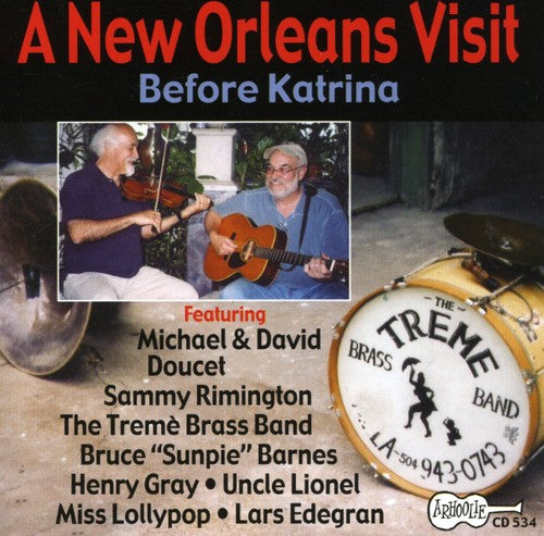 Various Artists New Orleans Visit: Before Katrina - CD Album