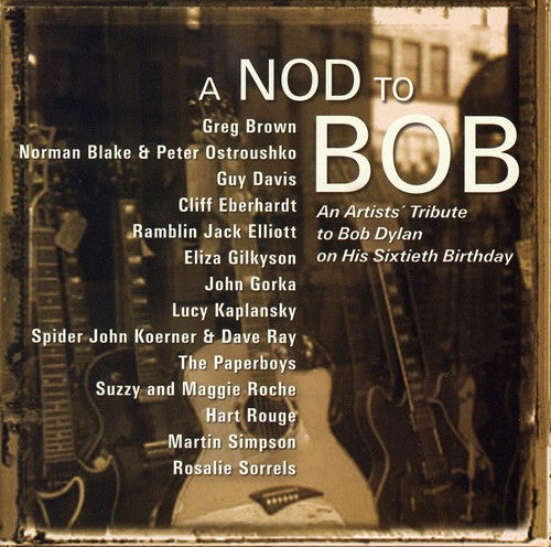 Various Artists Nod To Bob: An Artists' Tribute To Bob Dylan On His 60th Birthday - CD Album