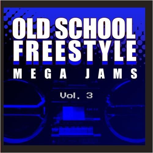 Various Artists Old School Freestyle Mega Jams 3 / Var - CD Album