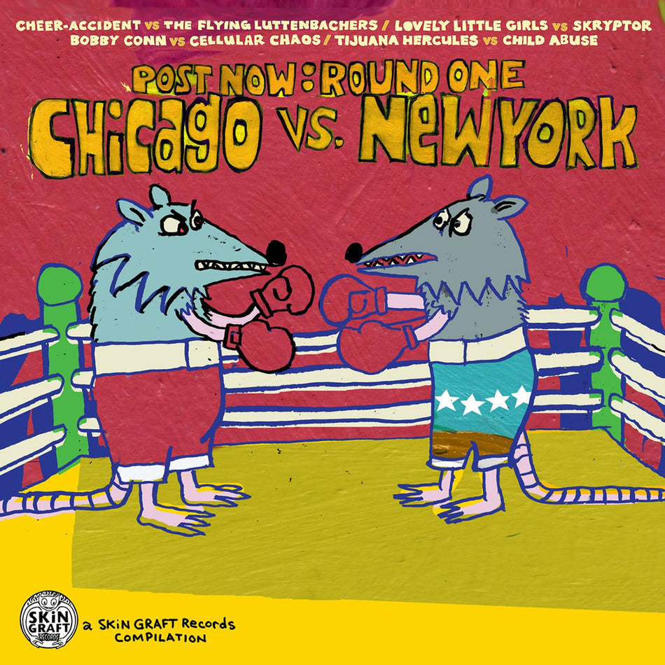 Various Artists Post Now: Round One - Chicago vs New York