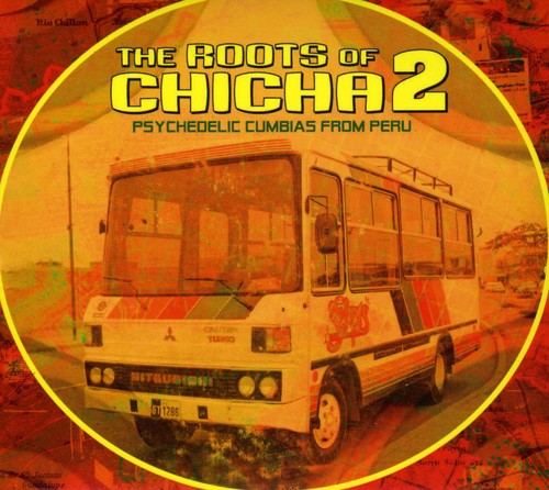 Various Artists Roots Of Chicha, Vol. 2 - CD Album